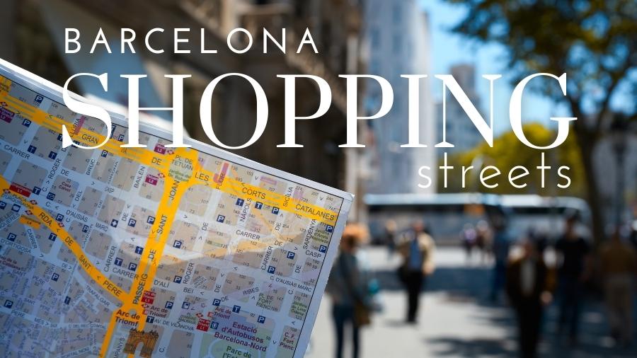 Best Barcelona shopping streets and areas 